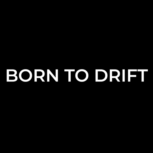Born to Drift