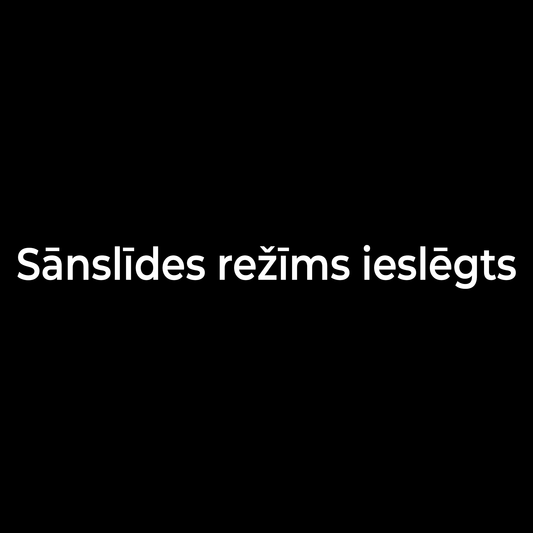 Sānslīdes režīms ieslēgts