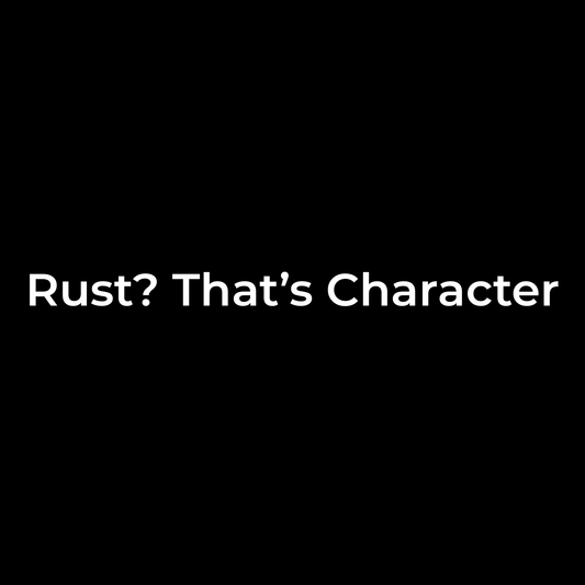 Rust? That’s Character